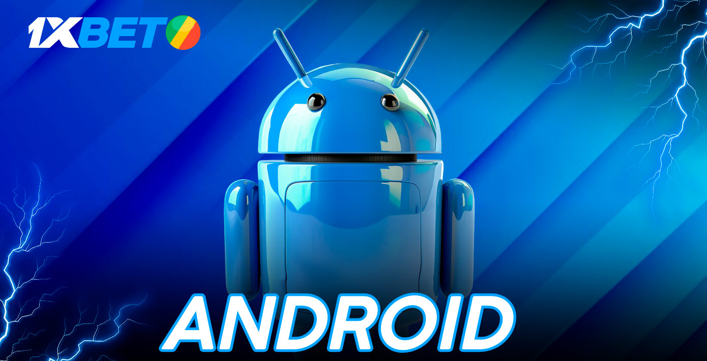 Télécharger 1xBet Android App pour parier facilement - Guide étape par étape